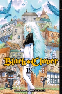 Black Clover, Vol. 18 by Yūki Tabata