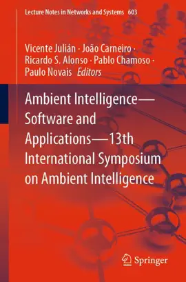 Read: Ambient Intelligence—Software Book and Applications—13th International Symposium on Ambient Intelligence