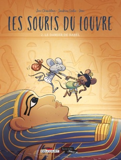 Les Souris du Louvre T02 by Joris Chamblain & Sandrine Goalec