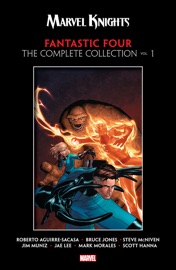 Marvel Knights Fantastic Four By Aguirre-Sacasa, Mcniven & Muniz - Roberto Aguirre-Sacasa & Bruce Jones
