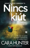 Nincs kiút - Cara Hunter