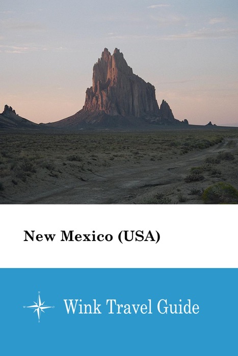 New Mexico (USA) - Wink Travel Guide