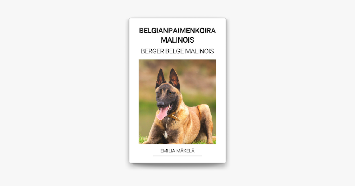 Belgianpaimenkoira Malinois (Berger Belge Malinois) en Apple Books