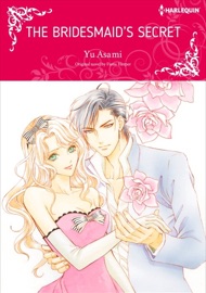 The Bridesmaid's Secret - Yu Asami & Fiona Harper