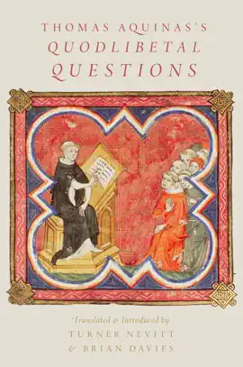 Read: Thomas Aquinas's Quodlibetal Questions Book