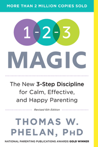 1-2-3 Magic - Thomas Phelan PhD Cover Art