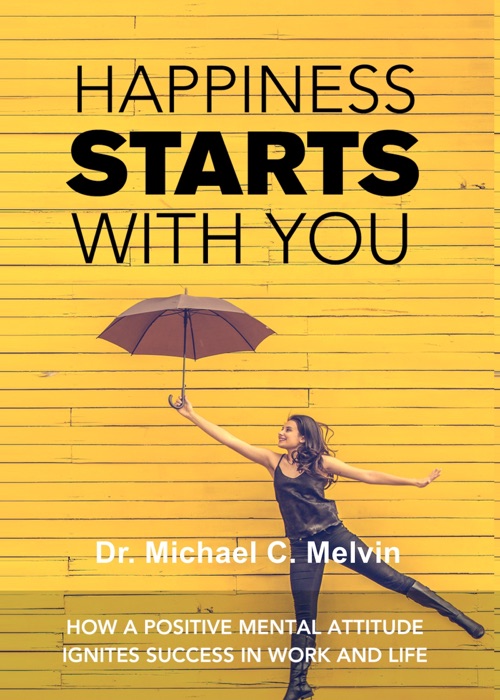 Happiness Starts With You