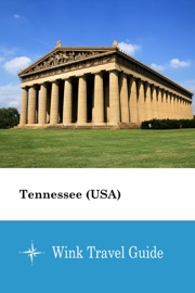 Tennessee (USA) - Wink Travel Guide Wink Travel guide