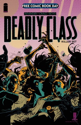 FCBD 2019 DEADLY CLASS KILLER SET (ONE-SHOT) (NET)