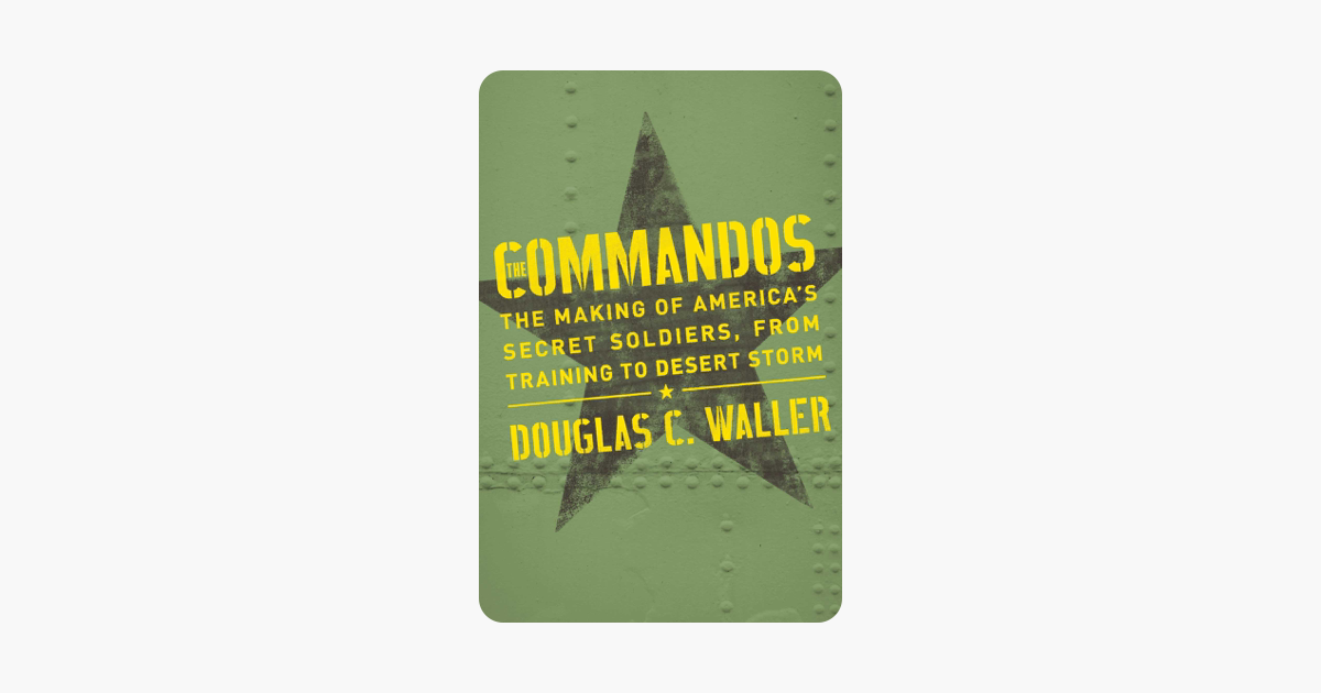 Commandos - Douglas Waller Commandos - Douglas Waller