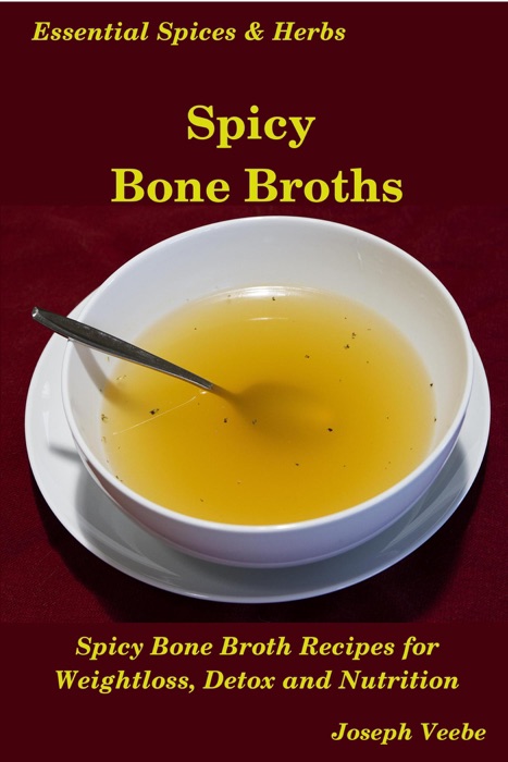 Spicy Bone Broths