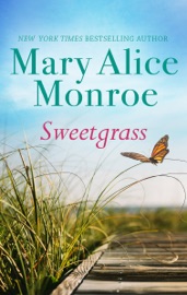 Sweetgrass - Mary Alice Monroe