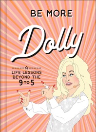 Be More Dolly - Alice Gomer
