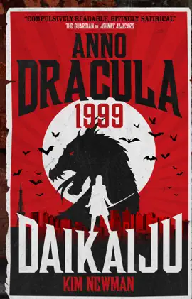 Read: Anno Dracula 1999: Daikaiju Book