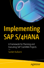 Implementing SAP S/4HANA - Sanket Kulkarni Cover Art