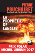 La prophétie de Langley - Pierre Pouchairet