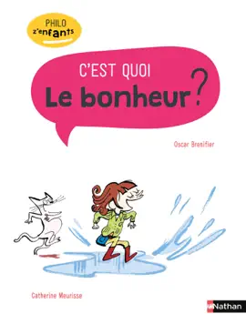 Read: Le bonheur Book c'est quoi ? - Philo pour les 7-10 ans