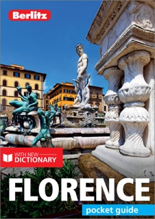 Berlitz Pocket Guide Florence (Travel Guide eBook) by Berlitz