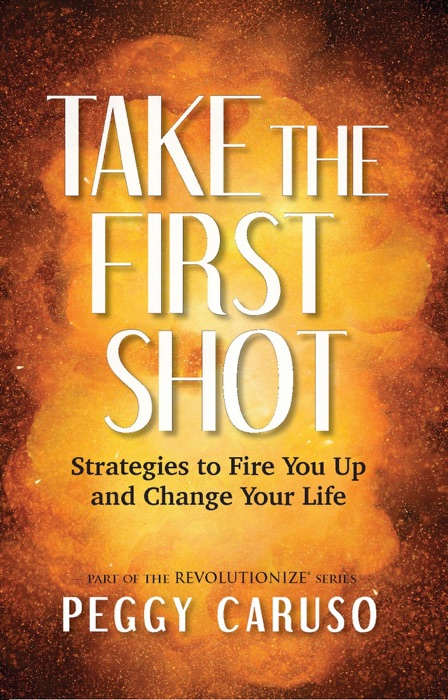 Take the First Shot