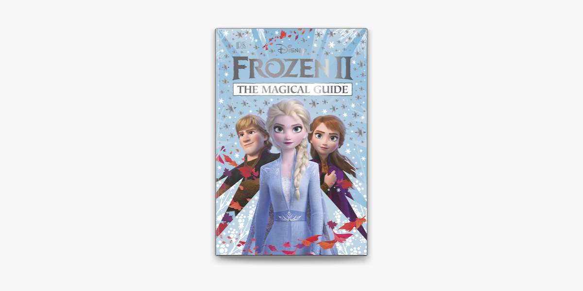 Disney Frozen 2 The Magical Guide on Apple Books