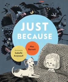 Just Because - Mac Barnett