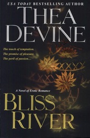 Bliss River - Thea Devine
