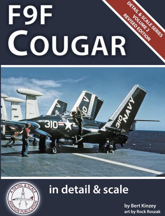 F9F Cougar in Detail & Scale -- Revised Edition