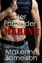 Her Forbidden Marine - Makenna Jameison