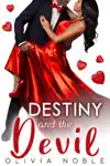 Destiny and the Devil by Olivia Noble Book Summary, Reviews and Downlod