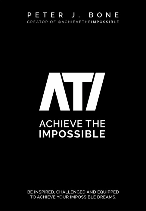 Achieve the Impossible