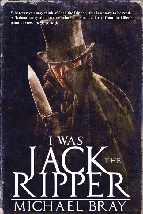 I Was Jack the Ripper