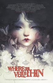 Where the Veil Is Thin - Alana Joli Abbott & Cerece Rennie Murphy