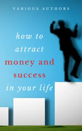 Read: Get Rich Collection - 50 Classic Books on How to Book Attract Money and Success in your Life: