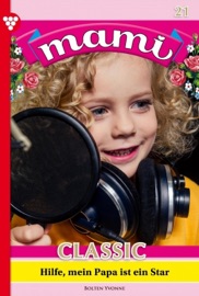 Mami Classic 21 – Familienroman