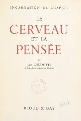 Read: Le cerveau et Book la pensée, incarnation de l'esprit