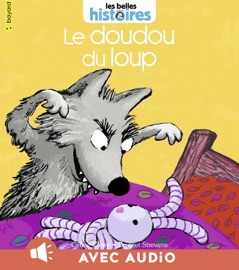 Le doudou du loup - Céline Claire & BRIDGET STREVENS