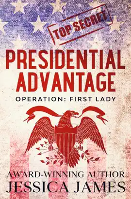 Read: Presidential Advantage: Operation First Book Lady