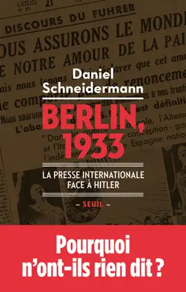 Read: Berlin, 1933 - La Book presse internationale face à Hitler