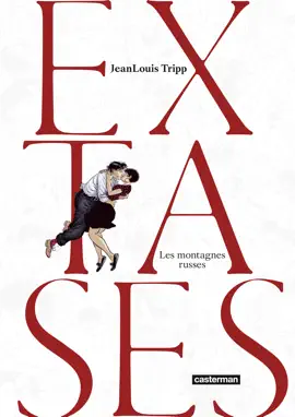 Read: Extases (Tome 2) - Les Book montagnes russes