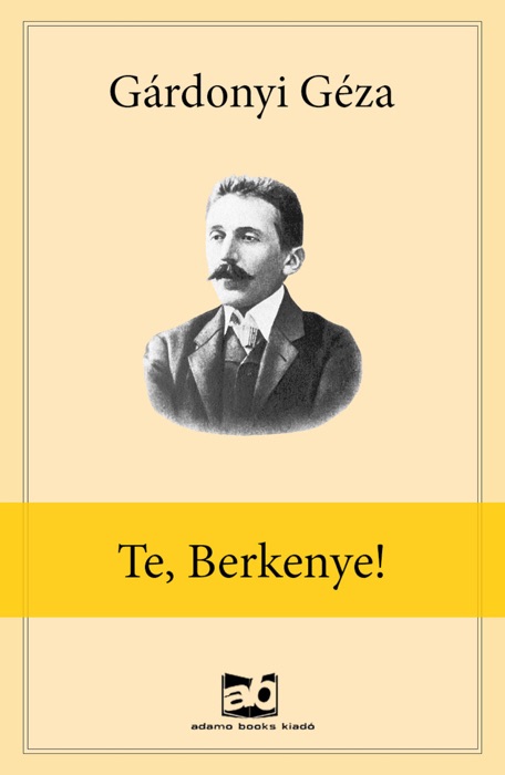 Te, Berkenye!