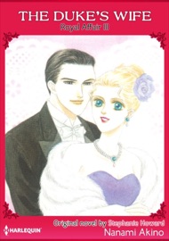 The Duke's Wife - Nanami Akino & Stephanie Howard