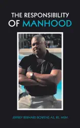 The Responsibility of Manhood