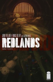 Redlands #12 - Jordie Bellaire & Vanesa R. Del Rey