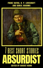 7 best short stories - Absurdist - August Nemo, H. P. Lovecraft, Daniil Kharms & Franz Kafka