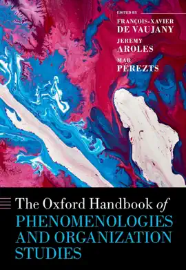 Read: Book The Oxford Handbook of Phenomenologies and Organization Studies
