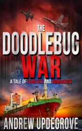 The Doodlebug War - Andrew Updegrove