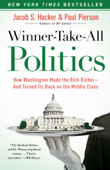 Winner-Take-All Politics - Jacob S. Hacker