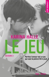 Le jeu - Karina Halle