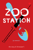 Zoo Station - Christiane F.