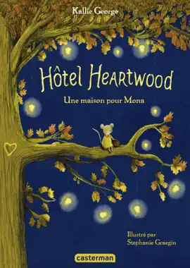 Read: Hôtel Heartwood (Tome 1) - Book Une maison pour Mona